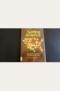 Settling America: The Ethnic Expression Of 14 Contemporary Poets