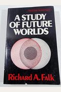 A Study Of Future Worlds