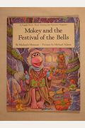 Mokey And The Festival Of The Bells
