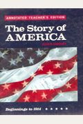 The story of America: Beginnings to 1914