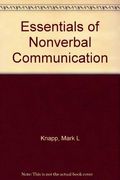 Essentials Of Nonverbal Communication
