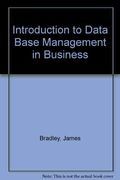 Introduction to Data Base Management in Business