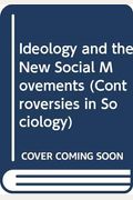 Ideology And The New Social Movements