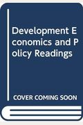 Development Economics and Policy Readings