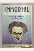 Immortal: Short Novels Of The Transhuman Future