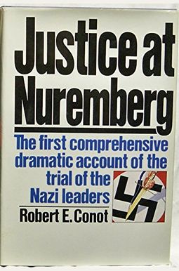 Justice at Nuremberg Justice at Nuremberg