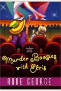 Murder Boogies With Elvis: A Southern Sisters Mystery