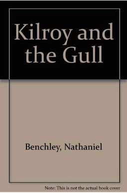 Kilroy And The Gull Kilroy And The Gull