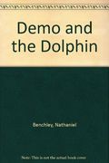 Demo and the dolphin