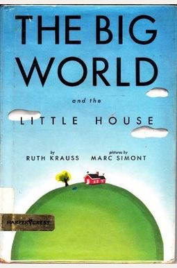 Big World & The Little House