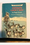Ootah's Lucky Day