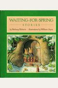 Waiting-For-Spring Stories