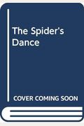 The Spiders Dance