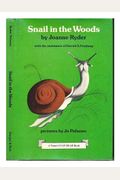 Snail in the woods (A Nature I can read book)