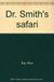 Dr. Smith's Safari