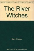 The River Witches