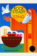 Rock Steady: A Story Of Noah's Ark