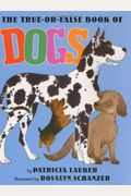 The True-Or-False Book Of Dogs
