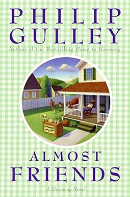 Almost Friends: A Harmony Novel Almost Friends: A Harmony Novel