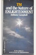 TM and the nature of enlightenment: Creative intelligence and the teachings of Maharishi Mahesh Yogi (Perennial library ; P366)
