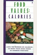 Food Values: Calories