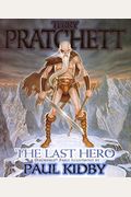 The Last Hero: A Discworld Fable