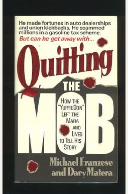 Quitting The Mob Quitting The Mob