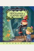 Araminta Spookie Vol. 2 CD: Frognapped and Vampire Brat