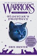 Warriors Super Edition: Bluestar's Prophecy
