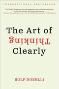 Art of Thinking Clearly By Rolf Dobelliy (Ebook)