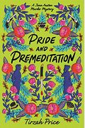 Pride And Premeditation
