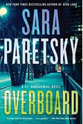 Overboard: A V.i. Warshawski Novel