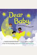 Dear Baby: A Love Letter To Little Ones