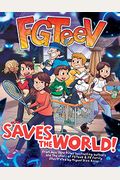Fgteev Saves The World!