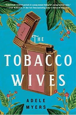 The Tobacco Wives The Tobacco Wives