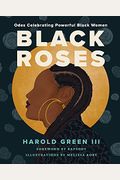 Black Roses: Odes Celebrating Powerful Black Women