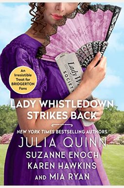Lady Whistledown Strikes Back Lady Whistledown Strikes Back