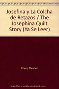 Josefina y La Colcha de Retazos / The Josephina Quilt Story (Ya Se Leer) (Spanish Edition)