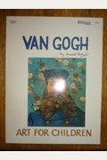 Van Gogh (Art For Children)