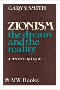 Zionism;: The dream and the reality; a Jewish critique;