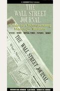 Wall Street Journal Guide To Understanding Money & Markets