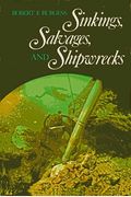 Sinkings, Salvages, And Shipwrecks