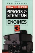 How To Repair Briggs & Stratton Engines