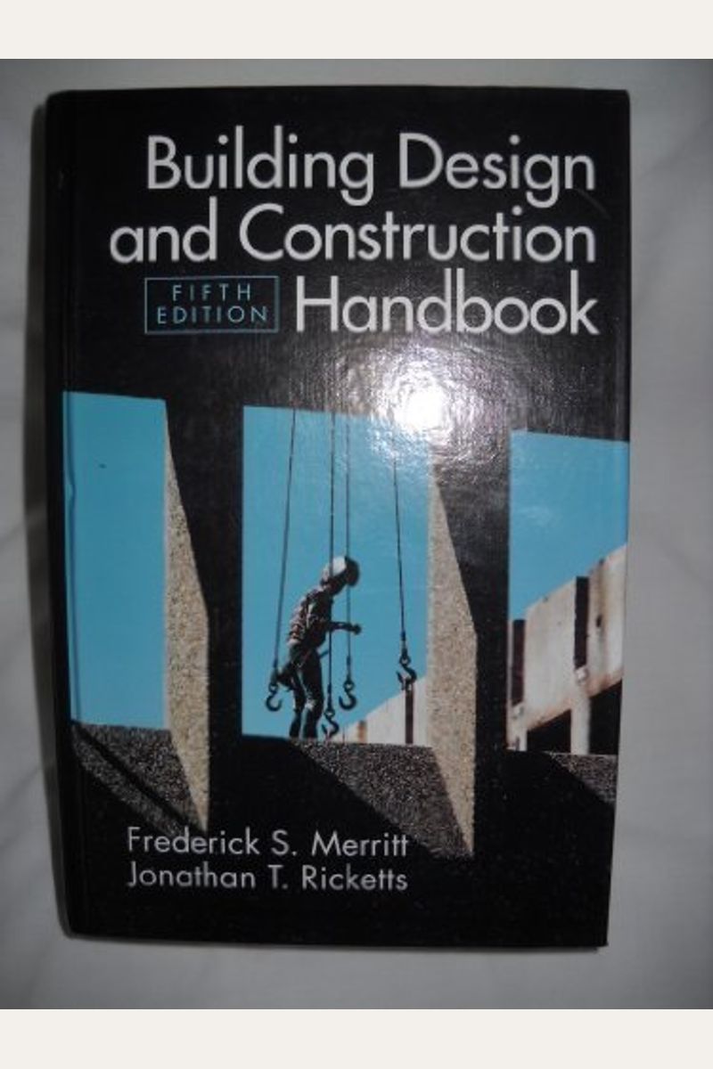 Buy building design and construction handbook book by frederick s merritt