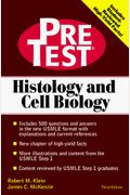 Histology & Cell Biology: PreTest Self-Assessment & Review (Pretest Basic Science Series)