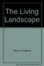 The Living Landscape: An Ecological Approach To Landscape Planning