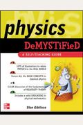 Physics Demystified: A Self-Teaching Guide (Demystified)