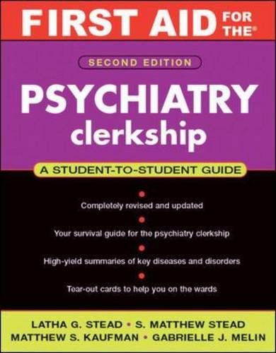 Buy First Aid For The Psychiatry Clerkship: A Student To Student Guide ...