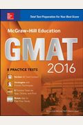 McGraw-Hill Education GMAT 2016: Strategies + 8 Practice Tests + 11 Videos + 2 Apps (Mcgraw Hill Education Gmat Premium)