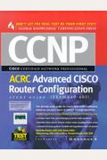 CCNP Advanced CISCO Router Configuration Study Guide : (Exam 640-403)